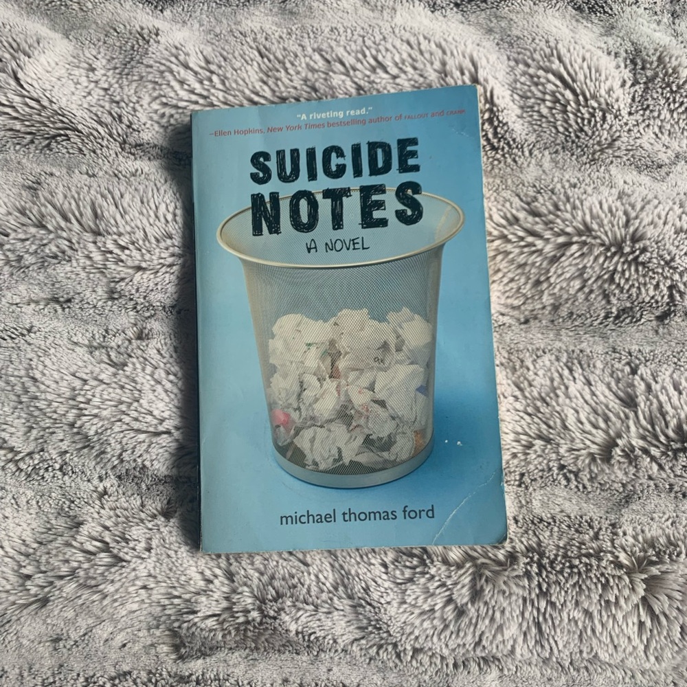 Suicide notes by Michael Thomas Ford
